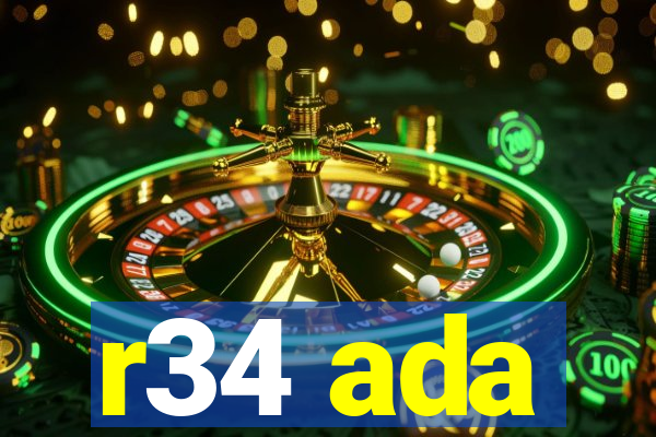 r34 ada